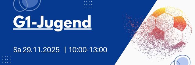 Info: G1-Jugend 01.12.24 14-18Uhr
